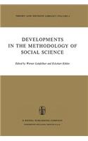 Developments in the Methodology of Social Science