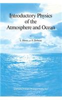 Introductory Physics of the Atmosphere and Ocean