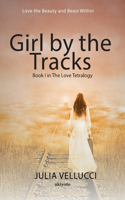 Girl by the Tracks (Edition1)