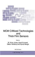 MCM C/Mixed Technologies and Thick Film Sensors