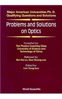 Problems and Solutions on Optics