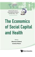 Economics of Social Capital and Health, The: A Conceptual and Empirical Roadmap