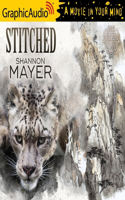 Stitched [Dramatized Adaptation]