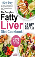 The Complete Fatty Liver Diet Cookbook