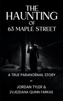 The Haunting of 63 Maple Street
