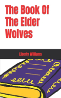 Book Of The Elder Wolves