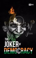 Joker of Democracy