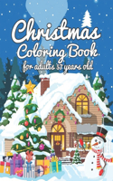 Christmas Coloring Book For Adults 57 Years Old: Christmas Coloring Book for Adults Relaxation and Stress Relieve, Merry Christmas gift for man & woman