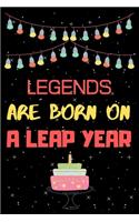 Legends Are Born on a Leap Year