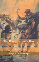 The Bandit of Hell's Bend: Original Text