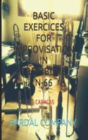 Basic Exercices for Improvisation in Trombone N-66: Caracas