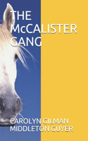 McCALISTER GANG