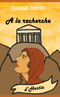 À la recherche d'Hestia