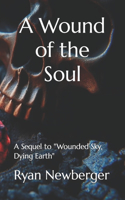 Wound of the Soul