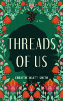 Threads of Us