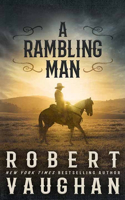 A Rambling Man