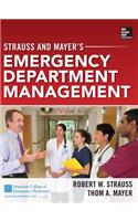 Strauss and Mayer's Emergency Department Management