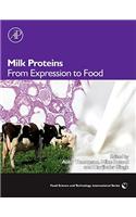 Milk Proteins: From Expression to Food (Food Science and Technology)