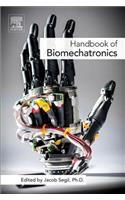 Handbook of Biomechatronics