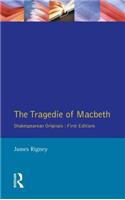 Tragedie of Macbeth: The Folio of 1623