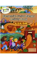 Centennial Junior Ranger Activity Book =