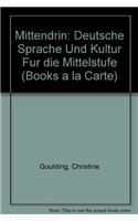 Mittendrin
