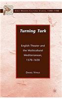 Turning Turk