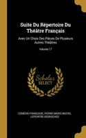 Suite Du Répertoire Du Théâtre Français