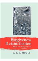 Forgiveness and Reconciliation