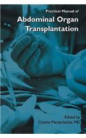 Practical Manual of Abdominal Organ Transplantation