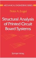 Structural Analysis of Printed Circuit Board Systems