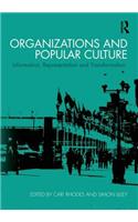 Organizations and Popular Culture