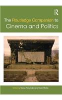 Routledge Companion to Cinema and Politics