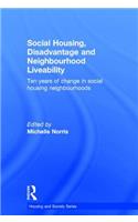 Social Housing, Disadvantage and Neighbourhood Liveability
