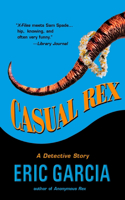 Casual Rex: A Novel(English)