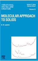Molecular Approach to Solids
