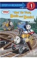 Not So Fast, Bash and Dash! (Thomas & Friends)