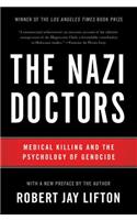 The Nazi Doctors (Revised Edition)