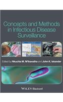 Concepts and Methods in Infectious Disease Surveillance