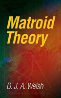 Matroid Theory: (Dover Books on Mathema 1.4tics)