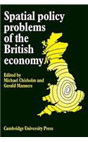 Spatial Policy Problems of the British Economy