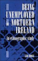 Being Unemployed in Northern Ireland