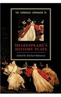 Cambridge Companion to Shakespeare's History Plays