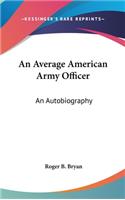An Average American Army Officer
