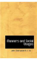 Manners and Social Usages