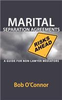Marital Separation Agreements