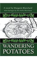 Wandering Potatoes