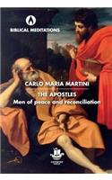 Apostles: Men of Peace and Reconciliation