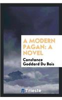 A Modern Pagan