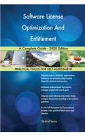 Software License Optimization And Entitlement A Complete Guide - 2020 Edition